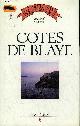 290596930X GINESTET BERNARD, COTES DE BLAYE - COLLECTION LE GRAND BERNARD DES VINS DE FRANCE.