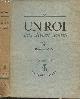  Giono Jean, Un roi sans divertissement - "Le choix" vol. 4 (Edition originale)