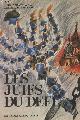 2853320014 Abramowicz Léon/Feinermann Emmanuel, Les juifs du défi - Du silence à la révolte 1900-1980