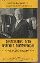  De Marquette Jacques, Confessions d'un mystique contemporain