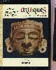  SOUSTELLE JACQUES, ALBUM DE LA VIE QUOTIDIENNE DES AZTEQUES.