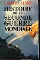  SIR BASIL H.LIDDELL HART, HISTOIRE DE LA SECONDE GUERRE MONDIALE.