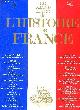 2235009336 MELCHIOR BONNET CHRISTIAN, LE GRAND LIVRE DE L'HISTOIRE DE FRANCE.