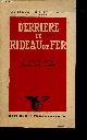  GAUTHEROT, Gustave., Derrière le rideau de fer. La vague rouge déferle sur l'Europe.
