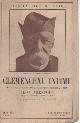  ABENSOUR, Léon., Clemenceau intime. Souvenirs de son ancien secrétaire. Avec six gravures ou fac-similés.