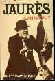  RABAUT, Jean., Jaurès.