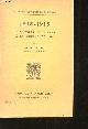  SEIGNOBOS, Ch., 1815-1915, du congrés de Vienne à la guerre de 1914.