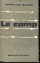  BENZINE, Abdelhamid., Le Camp. Préface d'Henri Alleg.
