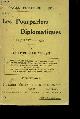  Pages d'histoire 1914 -, Les Pourparlers diplomatiques - 23 juillet/4 Aout - Le livre bleu anglais - Tome I - Correspondane du gouvernement Britannique -