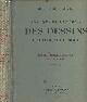  Lugt Frits, Musée du Louvre - Inventaire général des dessins des écoles du Nord - Ecole Hollandaise - Tome III : Rembrandt, ses élèves, ses imitateurs, ses copistes