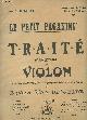  Van de Velde Ernest, Traité élémentaire de violon - "Le petit Paganini" - 245e mille - 2e année de violon