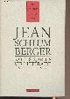2070748146 Schlumberger Jean, Notes sur la vie littéraire 1902-1968 - "Les cahiers de la nrf"