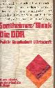 3455090621 Sontheimer Kurt/Bleek Wilhelm, Die DDR - Politik Gesellschaft Wirtschaft