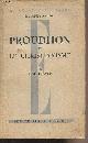  De Lubac Henri, Proudhon et le christianisme - "Les collections esprit" La condition humaine