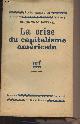  De Jouvenel Bertrand, La crise du capitalisme américain - "Les documents bleus" n°11