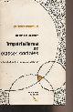  Schumpeter Joseph, Impérialisme et classes sociales - "Le sens commun"