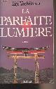  Yoshikawa Eiji, Lot de deux livres d'Eiji Yoshikawa : La parfaite lumière - La pierre et le sabre