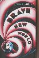 0099477467 Huxley Aldous, Brave New World - "Vintage classics" n°33