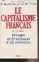 2213018537 Fridenson Patrick/Straus André(', Le capitalisme français XIXe-XXe siècle - Blocages et dynamismes d'une croissance