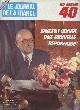  Collectif, Le Journal de la France n°208, Les années 40 - Vincent Auriol une nouvelle république, premier à l'Elysée par Henri Amouroux - Une révolution : le new-look, signé Christian Dior par Dominique Chamrossa - Joanovici, le génial chiffonnier par Pierre Albert