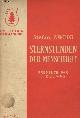  Zweig Stefan, Sternstunden der menschheit - Collection "Germanique"