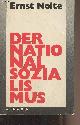 Nolte Ernst, Der Nationalsozialismus