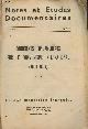 Collectif, Notes et études documentaires n°2991 17 mai 1963 - Documents fondamentaux sur le communisme international (1958-1959) tome 2 - Chapitre II du "programme de la ligue des communistes de Yougoslavie " (VIIe congrès, 22-26 avril 1958) : "la lutte pour le soci