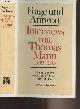 3813507076 Hansen Volkmar/Heine Gert, Frage und antwort - Interviews mit Thomas Mann 1909-1955