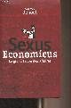 2286065543 Denoël Yvonnick, Sexus Economicus - Le grand tabou des affaires