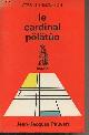  Themerson Stefan, Le cardinal Pölätüo (avec des notes sur ses écrits, son temps et ses contemporains)