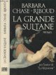 2226029877 Chase-Riboud Barbara, La Grande Sultane
