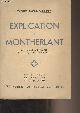  Ventura Garcia Calderon, Explication de Montherlant - Série Essais, collection 1937 N°41, 20 septembre