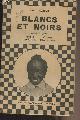  Reboux Paul, Blancs et noirs, carnet de voyage (Haïti, Cuba, Jamaïque, Etats-Unis)