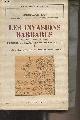  Lot Ferdinand, Les invasions barbares et le peuplement de l'Europe, Introduction à l'intelligence des derniers traités de paix - Tome 1 (Arabes et Maures, Scandinaves, Slaves du Sud et du Centre) - "Bibliothèque historique"