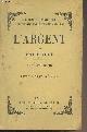  Zola Emile, L'argent - Tome 2e - "Les Rougon-Macquart"