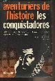  Innes Hammond, Les conquistadores - Collection "Aventuriers de l'histoire"