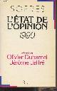 202011545X Sofres, L'état de l'opinion, 1990 (présenté par Olivier Duhamel, Jérôme Jaffré)