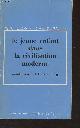  Gesell Arnold/Ilg Frances L., Le jeune enfant dans la civilisation moderne (L'orientation du développement de l'enfant à l'école des tout-petits et à la maison) - "Psychologie d'aujourd'hui"