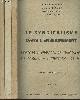  Bernard F./Bouët L./Dommanget M./Serret G., Le syndicalisme dans l'enseignement - Histoire de la fédération de l'enseignement des origines à l'unification de 1935 - En 3 tomes - "Documents"