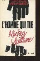 2246429412 Spillane Mickey, L'homme qui tue