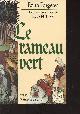 2258050790 Pargeter Edith (Ellis Peters), Le rameau vert