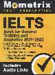 1516714415 Collectif, Mometrix Test Preparation - IELTS Book for General Training and Academic 2021-2022 - IELTS Secrets Study Guide for All Sections (Listening, Reading, Writing, Speaking) : Pratice Test Questions ; Step-by-Step Review Video Tutorials..