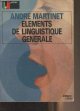 Martinet André, Eléments de linguistique générale - "U prisme"