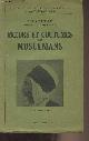  Gautier E.-F., Moeurs et coutumes des musulmans - Collection d'études, de documents et de témoignages pour servir à l'histoire de notre temps