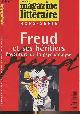  Collectif, Le Magazine Littéraire Hors-série n°1 - 2e trim. 2000 - Freud et ses héritiers, l'aventure de la psychanalyse - Freud en son temps : L'oubli de Vienne - Chronologie - La vie quotidienne de Freud selon Ernest Jones - L'ascèse freudienne : les lettres à Fli
