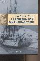 2700395972 Charcot Jean-Baptiste, Le pourquoi-pas ? Dans l'Antarctique (1908-1910)