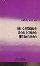  Marino Adrian, La critique des idées littéraires - "Creusets"