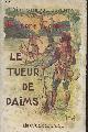  Cooper Fenimore, Le tueur de daims - "Bibliothèque Juventa"