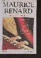 2221057589 Renard Maurice, Romans et contes fantastiques (Fantômes et fantoches, Le docteur Lerne, Sous-dieu, Le péril bleu, M. D'Outremort, Les mains d'Orlac, L'homme truqué, Un homme chez les microbes, Le professeur Krantz, Le maître de la lumière, .. - "Bouquins"