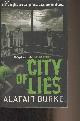 1847561101 Burke Alafair, City of Lies